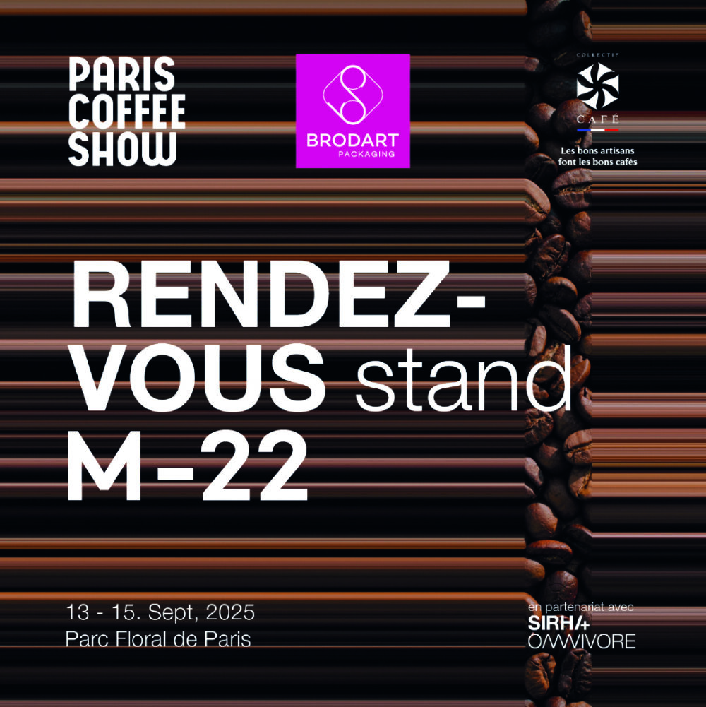 Brodart Packaging au Paris Coffee Show 2025 : accompagner la filière café avec des solutions d’emballages responsables et sur-mesure